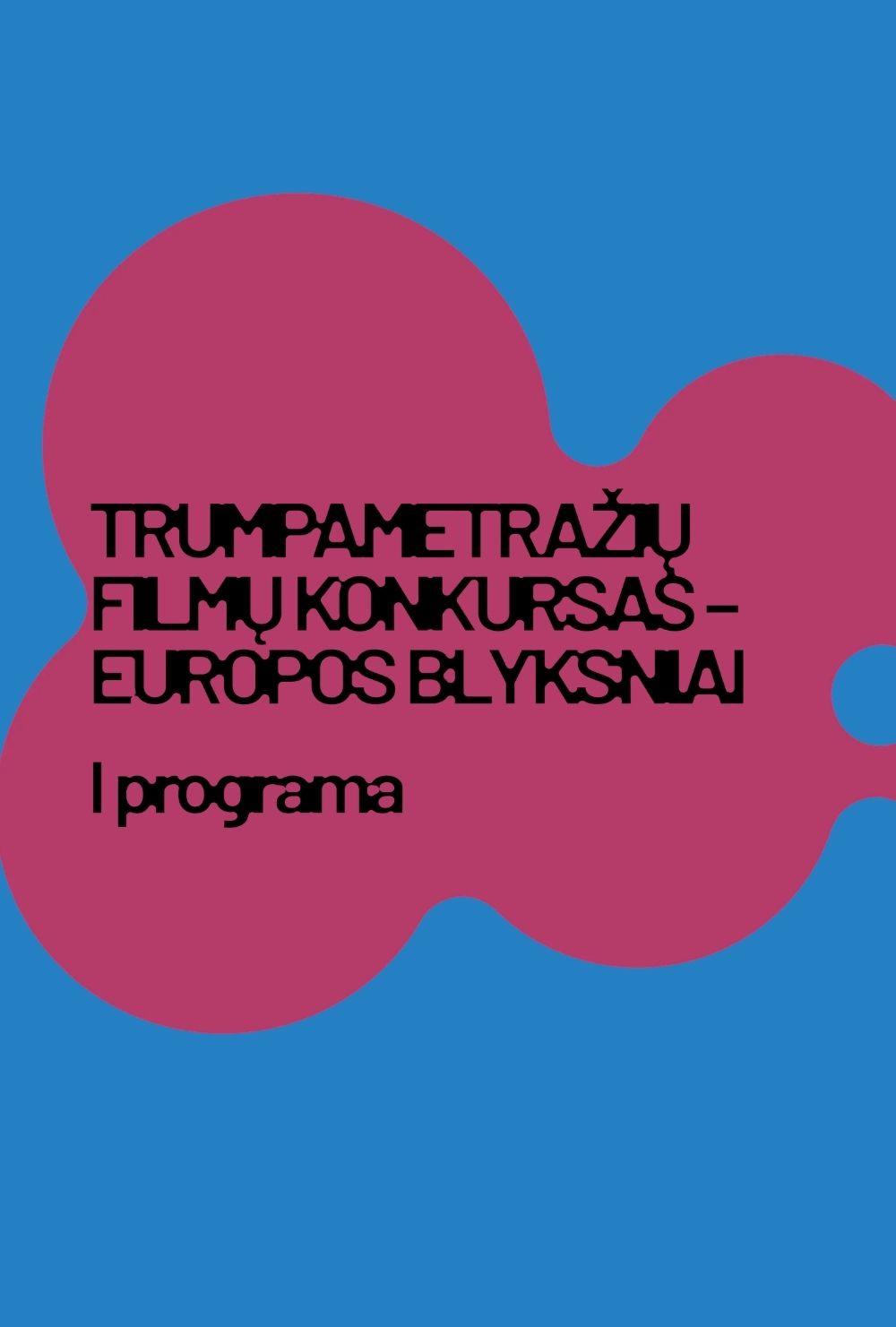 SCA’26. Europos blyksniai: I programa plakatas