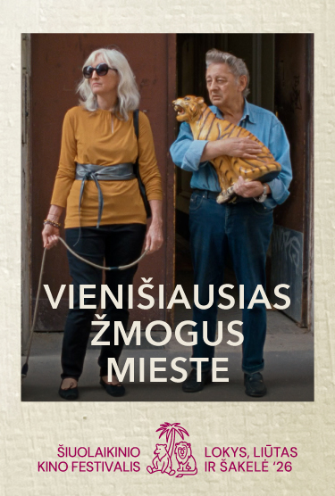 LLŠ'26: Vienišiausias žmogus mieste
